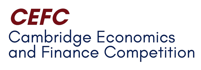 CAMBRIDGE ECONOMICS & FINANCE COMPETITION (CEFC) 2026